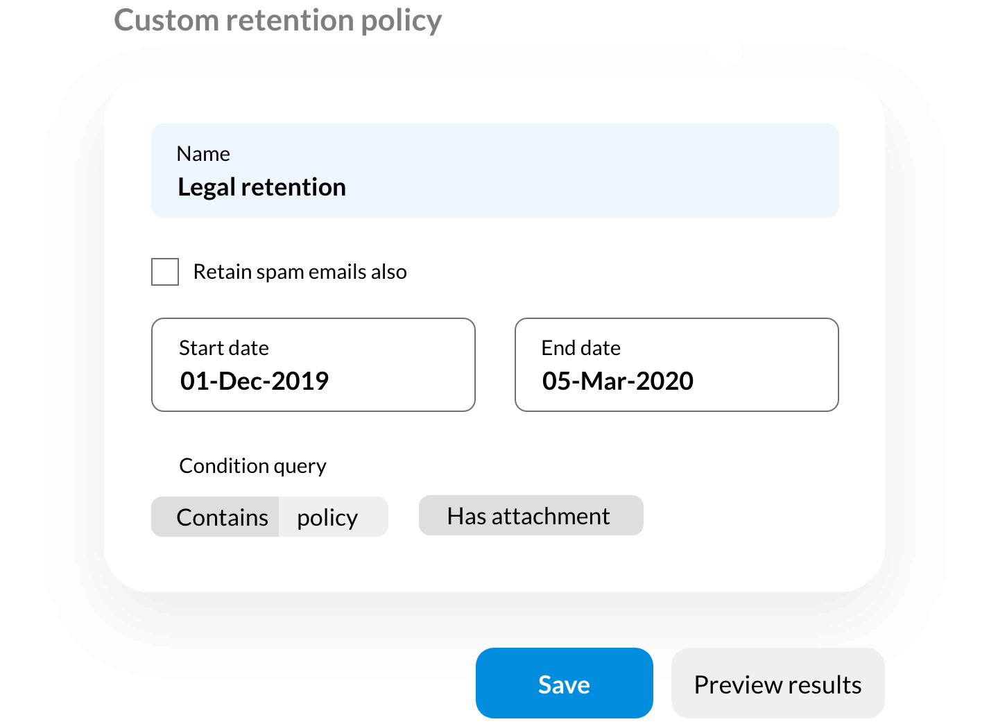 Customize retention policies